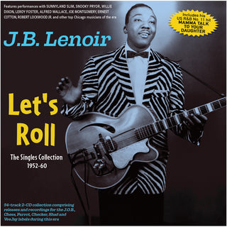 the album cover for Lenoir, J.B. - Let's Roll: The Singles Collection 1952-60