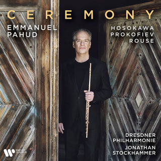 the album cover for Emmanuel Pahud - Prokofiev, Rouse, Hosokawa