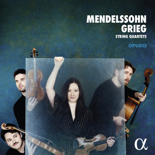 the album cover for Opus13 - Mendelssohn & Grieg: Str Quartets
