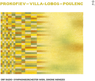 the album cover for Orf Radio-Symphonieorchester Wien - Prokofiev Villa-Lobos & Poulenc
