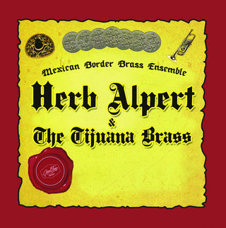 the album cover for Mexican Border Brass Ensemble - Music of Herb Alpert & The Tijuana Brass