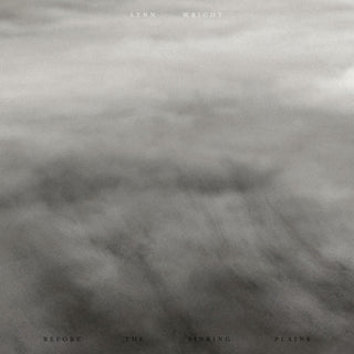 the album cover for Lynn Wright - Before The Sinking Plains