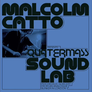 the album cover for Malcolm Catto Presents: Quatermass Studios / Var - Malcolm Catto Presents: Quatermass Studios / Var