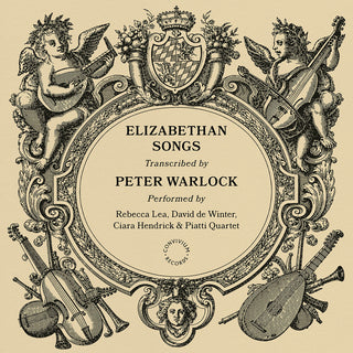 the album cover for Rebecca Lea - Peter Warlock: Elizabethan Songs