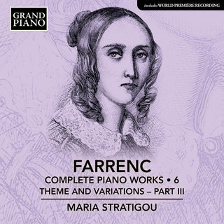 the album cover for Maria Stratigou - Farrenc: Complete Pno Works Vol. 6