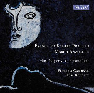 the album cover for Federica Cardinali - Pratella & Anzoletti: Music For Viola & Piano