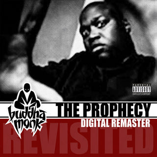 the album cover for Buddha Monk - Prophecy Revisited (Digital Remaster)