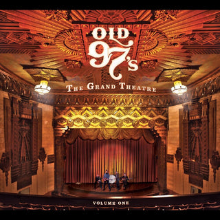 the album cover for Old 97's - Grand Theater Vol. 1 [Whisky Marble]