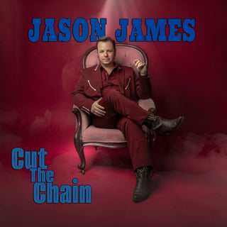 the album cover for Jason James - Cut The Chain