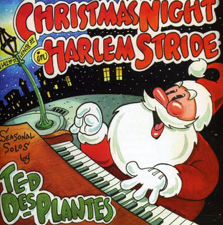 the album cover for Des Ted Plantes - Christmas Night in Harlem Stride