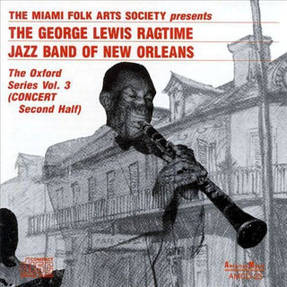 the album cover for George Lewis (Clarinet) - Oxford Series 3