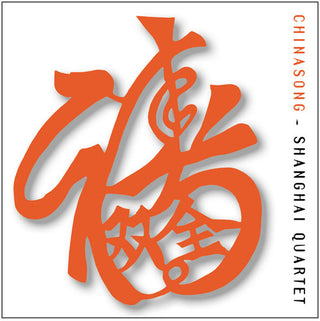 the album cover for Shanghai Quartet - Chinasong