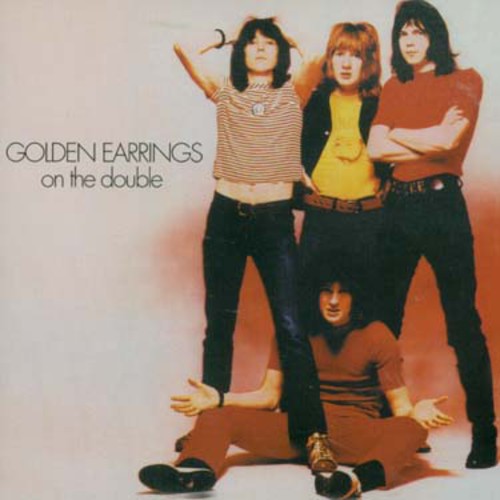the album cover for Golden Earring - On The Double [Import]
