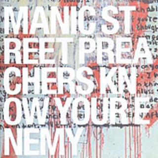 the album cover for Manic Street Preachers - Know Your Enemy