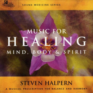 Steven Halpern- Music For Healing Mind, Body & Spirit