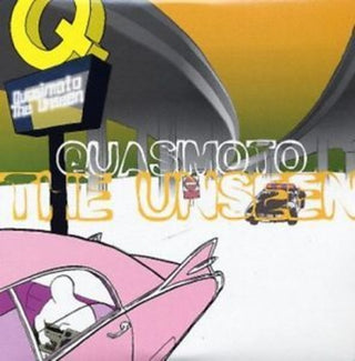 Quasimoto- The Unseen