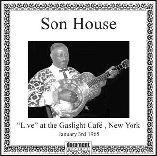the album cover for Son House - Live at Gaslight Cafe, 1965