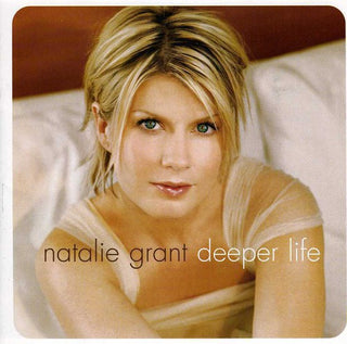 the album cover for Natalie Grant - Deeper Life