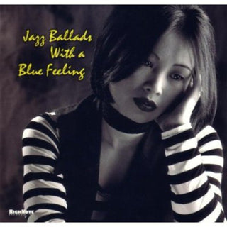 the album cover for Jazz Ballads With A Blue Feeling - Jazz Ballads With A Blue Feeling