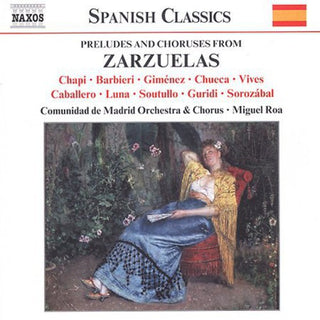 the album cover for Miguel Roa - Preludes & Choruses from Zarzuelas / Various
