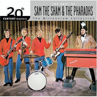 the album cover for Sam The Sham & The Pharaohs - 20th Century Masters: Millennium Collection