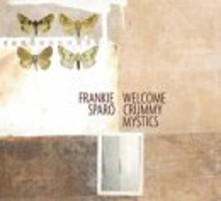 Frankie Sparo- Welcome Crummy Mystics