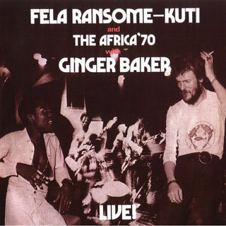 the album cover for Fela Ransome-Kuti and the Africa '70 - Live with Ginger Baker