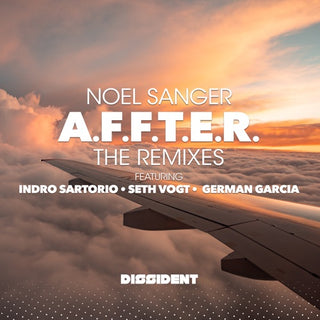 Noel Sanger- A.F.F.T.E.R. - The Remixes (Mod)