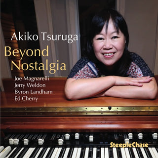 Akiko Tsuruga- Beyond Nostalgia