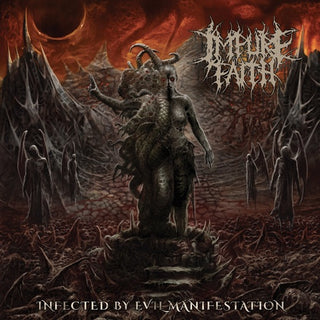 Impure Faith- Infected By Evil Manifestation (CD)