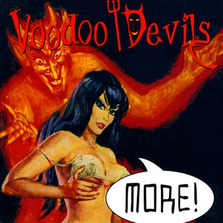 Voodoo Devils- More! (CD)