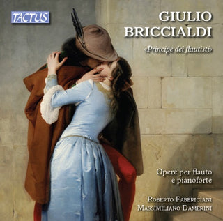 Briccialdi / Fabbriciani / Damerini- Principe Dei Flautisti