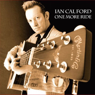 Ian Cal Ford- One More Ride (CD)