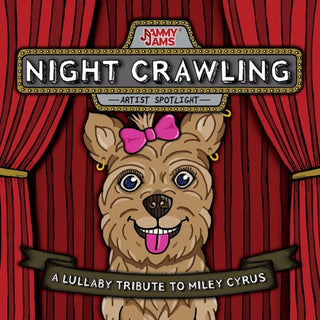 Jammy Jams- Night Crawling: A Lullaby Tribute To Miley Cyrus (CD)