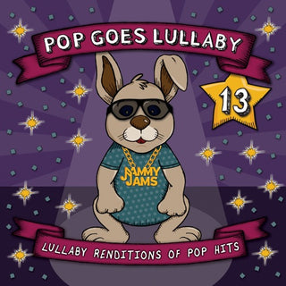 Jammy Jams- Pop Goes Lullaby 13 (CD)