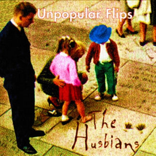 The Husbians- Unpopular Flips