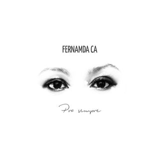Fernamda Ca- Pra Sempre