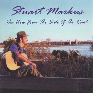 Stuart Markus- The View From The Side Of The Road
