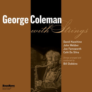 George Coleman- George Coleman with Strings