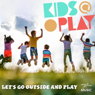 Kids At Play- Let's Go Outside And Play (Mod)