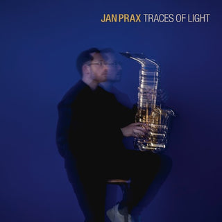 Jan Prax- Traces Of Light (CD)