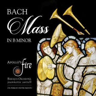 Apollo's Fire- J.S. Bach: Mass In B Minor (CD) (PREORDER)