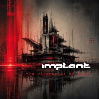 Implant- Kinematics Of Doubt (CD)