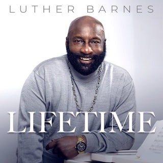 Luther Barnes- Lifetime (CD)