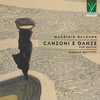 Giorgio Buttitta- Vittorio Balsano: Canzoni E Danze, for Guitar (CD) (PREORDER)
