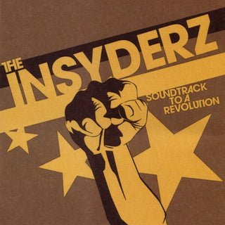 The Insyderz- Soundtrack To A Revolution