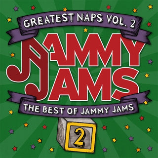 Jammy Jams- Greatest Naps, Vol. 2: The Best Of Jammy Jams (CD)
