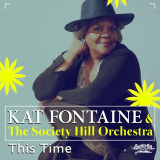 Kat Fontaine  & Society Hill- This Time (Mod)