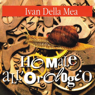 Della Ivan Mea- Ho Male All'orologio (Ita)