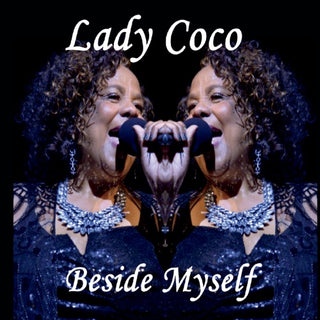Lady Coco- Beside Myself (Cdrp)